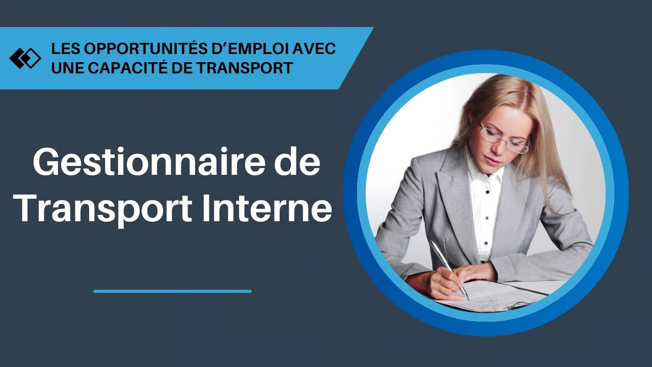 Le gestionnaire de transport interne - article blog